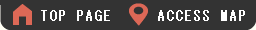 TOP PAGE / ACCESS MAP